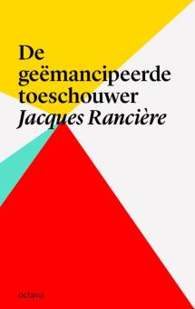 De geëmancipeerde toeschouwer