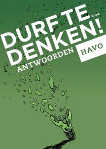 Durf te denken! Antwoordenboek havo