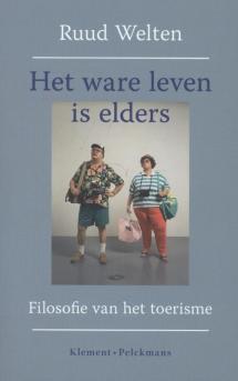 Het ware leven is elders