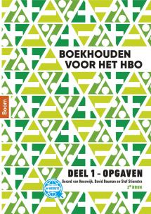 Boekhouden voor het hbo deel 1. Opgavenboek (tweede druk)