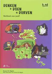 Denken + Doen = Durven