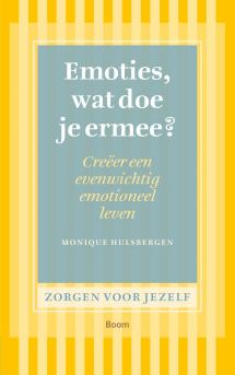 Emoties, wat doe je ermee?