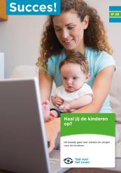 Succes! Taal 1F T28: Haal jij de kinderen op?