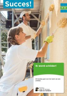 Succes! Taal 1F T30: Ik word schilder