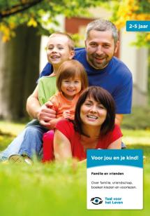 Voor jou en je kind! Familie en vrienden 2-5 jaar