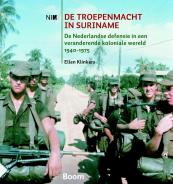 De troepenmacht in Suriname